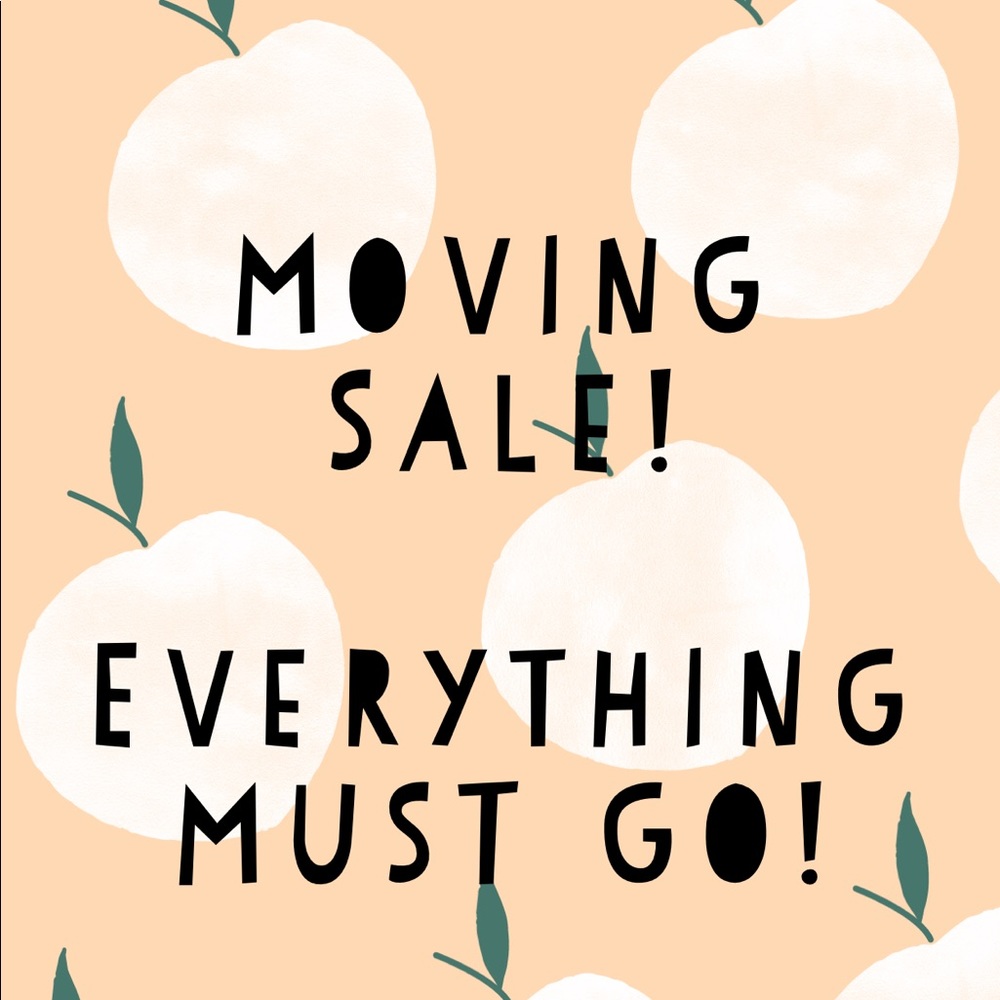 MOVING SALE!
